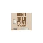 Sticker don't talk to me