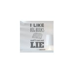 Sticker i like big books