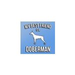 Sticker my best friend is a doberman