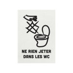 Panneau pvc 'ne rien jeter dans les toilettes' fond blanc format a5