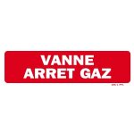 Panneau 'vanne arret gaz'