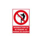Signaletique. biz france - panneau interdit de se pencher au panier de basket (d1158) - adh�sif - 150 ...
