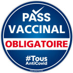 Panneau pass vaccinal obligatoire rond bleu. signalisation pass vaccinal. autocollant pass vaccinal, ...