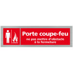 Signaletique. biz france - pictogramme porte coupe. feu ne pas mettre d'obstacle a la fermeture(q0358). ...