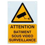 Panneau extrieur 'attention btiment sous vidosurveillance' - plastique rigide (format a4)