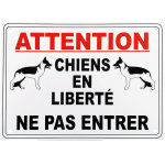 Panneau extrieur 'attention chiens en libert ne pas entrer' - pvc rsistant (format a4)