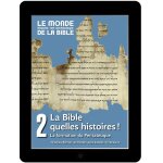 La bible, quelles histoires ! la formation du pentateuque (tome 2)