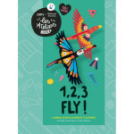 1, 2, 3 fly ! : 6 animaux volants � assembler et � suspendre (coffret)