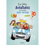 1 - les folles aventures de la famille saint - arthur (jeunesse)