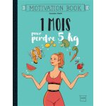 1 mois pour perdre 5kg (broch)