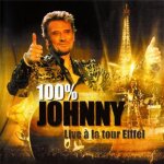 100% johnny: live  la tour eiffel