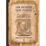 100 penses sans penser (grand format)