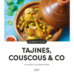 100 recettes tajines, couscous & co (cartonn�)