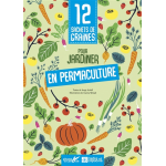 12 sachets de graines pour jardiner en permaculture (broch�)
