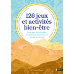 126 jeux et activit�s bien - �tre (broch�)