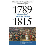 1789 - 1815 - rvolution, consulat, empire (poche)