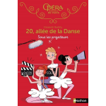 20 all�e de la danse - tome 14 sous les projecteurs (jeunesse)