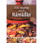 200 recettes pour le ramadan (broché) 200 recettes pour le ramadan (broché)