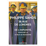38, rue de londres - de l'impunit�, pinochet et le nazi de patagonie (broch�)