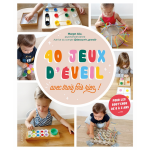 40 jeux d'�veil - avec trois fois rien ! (broch�)