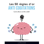 Les 50 r�gles d'or anti cogitations (cartonn�)