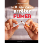 Les 50 r�gles d'or pour arr�ter de fumer (cartonn�)