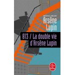 813 la double vie d'ars�ne lupin - ars�ne lupin (poche)