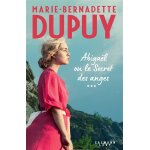 Abiga�l ou le secret des anges - tome 3 (grand format)