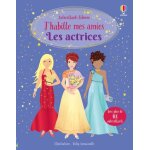 Les actrices - j'habille mes amies - ds 5 ans (broch)