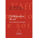 L'affirmation de soi - une m�thode de th�rapie (broch�)