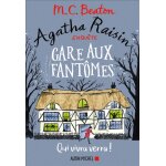 Agatha raisin enquête 14 - gare aux fantômes - qui vivra verra ! (grand format) Agatha raisin enquête 14 - gare aux fantômes - qui vivra verra ! (grand format)
