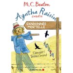 Agatha raisin enquête 4 - randonnée mortelle - danger ! terrain miné (grand format) Agatha raisin enquête 4 - randonnée mortelle - danger ! terrain miné (grand format)