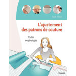 L'ajustement de patrons de couture - toutes morphologies. (broch�)