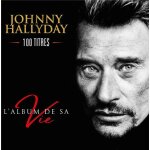 L'album de sa vie 100 titres