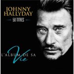 L'album de sa vie 50 titres