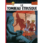Alix - tome : 8 : le tombeau trusque - le tombeau trusque (bd)