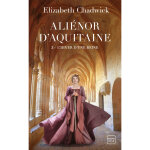 Ali�nor d'aquitaine, tome 3 : l'hiver d'une reine (poche)