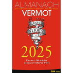 Almanach vermot 2025 - petit muse des traditions & de l'humour populaires franais (grand format)