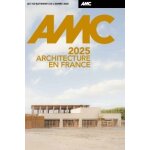 Amc 337 d�cembre 2025 janvier 2026 - les 100 b�timents de l'ann�e 2025 (revue)