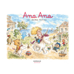 Ana ana - tome 24 - les doudous licornes (bd)