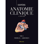Anatomie clinique. tome 3: thorax, abdomen, 4e ed. (reli�)