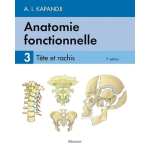 Anatomie fonctionnelle. t3, 7e éd. (broché) Anatomie fonctionnelle. t3, 7e éd. (broché)