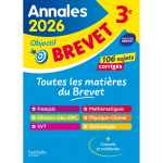 Annales brevet 2026 - tout - en - un 3e - sujets et corrig�s (broch�)