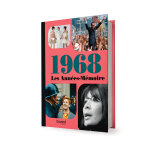 Les années - mémoire volume 1968 - beau livre grand format. idée cadeau originale : livre anniversaire ... Les années - mémoire volume 1968 - beau livre grand format. idée cadeau originale : livre anniversaire ...