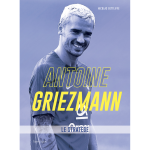 Antoine griezmann - le stratège (cartonné) Antoine griezmann - le stratège (cartonné)