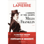 L'ardente et trs secrte miles franklin (grand format)