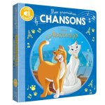 Les aristochats - mes premi�res chansons - disney (jeunesse)