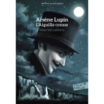 Arsène lupin, l'aiguille creuse (poche) Arsène lupin, l'aiguille creuse (poche)