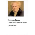 L'art d'avoir toujours raison (broch)