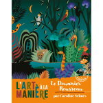 L'art  la manire du douanier rousseau - cartes  gratter - pochette avec accessoires (broch)